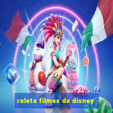 roleta filmes da disney